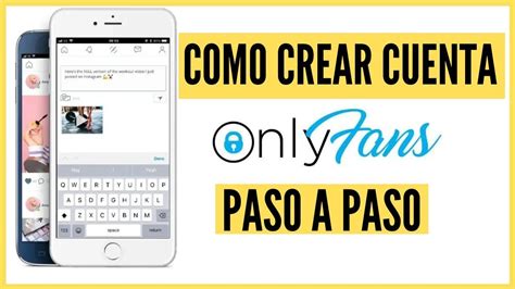 abrir una cuenta de onlyfans|¿Cómo crear una cuenta de OnlyFans y qué。